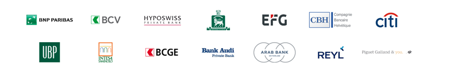 Client banks: BNP Paribas, BCV, Hyposwiss Private Bank, Banque Saudi Fransi, EFG, Compagnie Bancaire Helvétique, Citi, Union Bancaire Privée, Intesa Sanpaolo, BCGE, Bank Audi Private Bank, Arab Bank Switzerland, REYL & Cie, Piguet Galland.