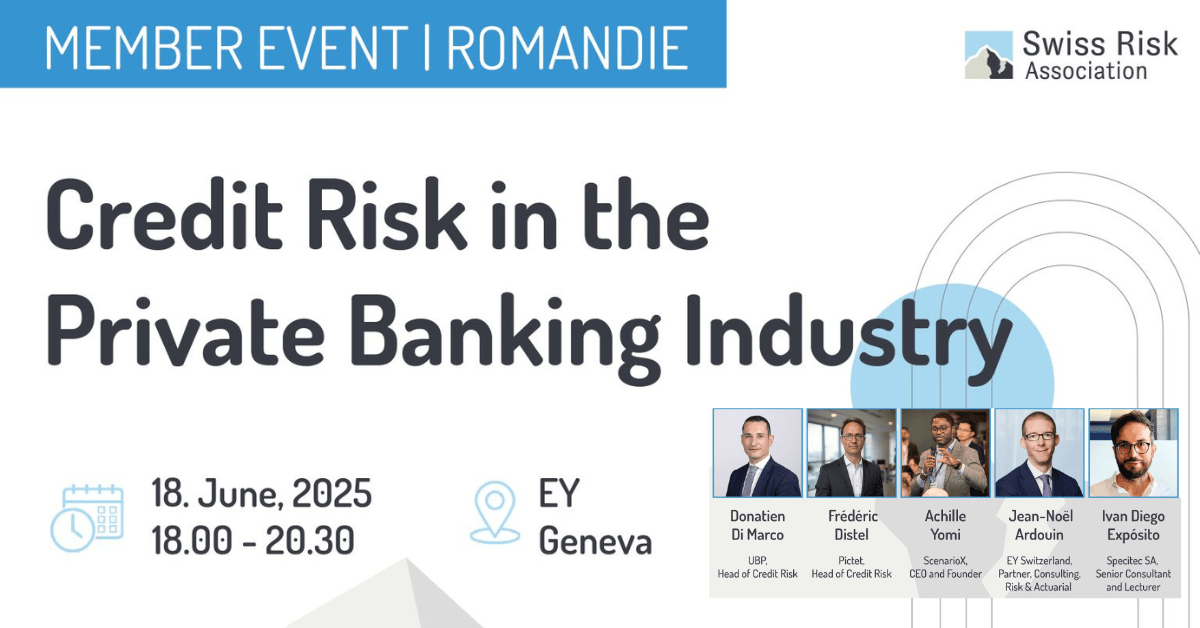 Navigating Credit Risk in Private Banking – Join Us at the Swiss Risk Association’s Upcoming Geneva Event