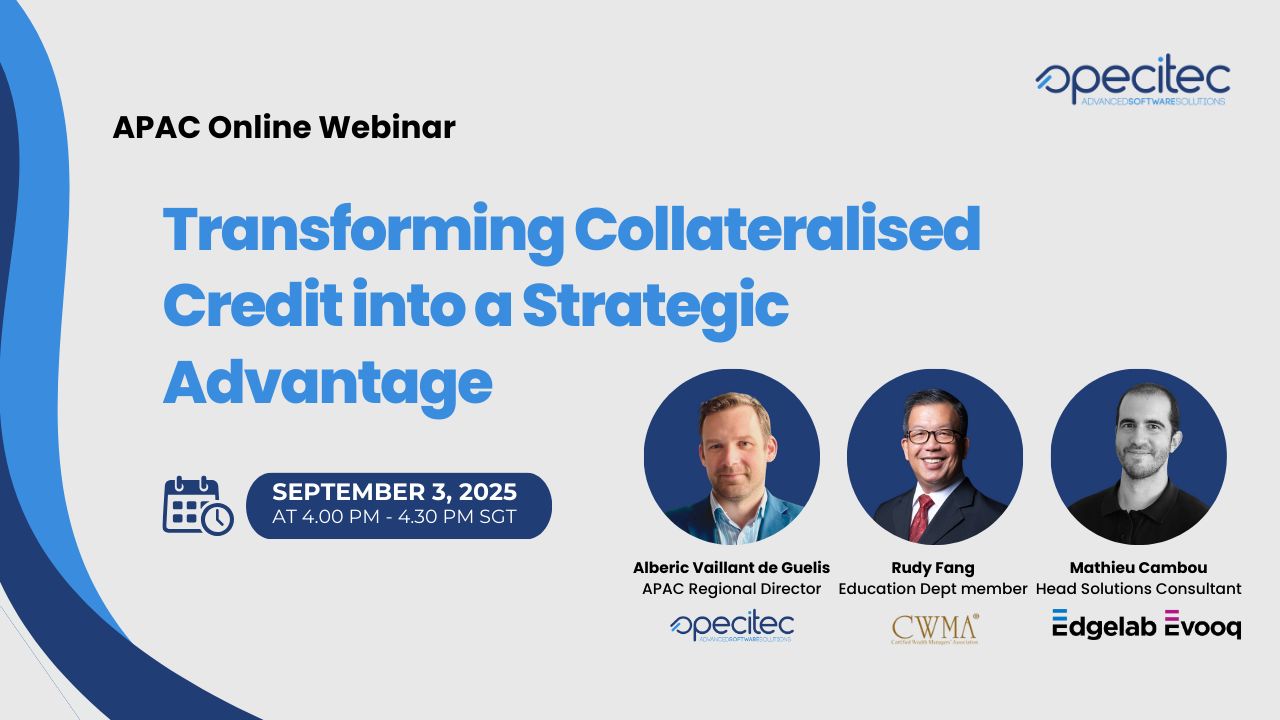 APAC webinar series transforming collateralised credit